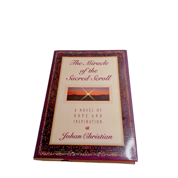 Miracle of the Sacred Scroll A Novel of Hope & Inspiration Book: by:J Christian - Picture 8 of 10